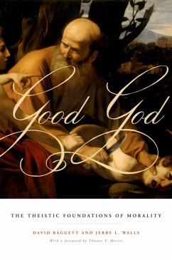 Good God (eBook, ePUB) - Baggett, David; Walls, Jerry L.