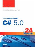 Sams Teach Yourself C# 5.0 in 24 Hours (eBook, ePUB)
