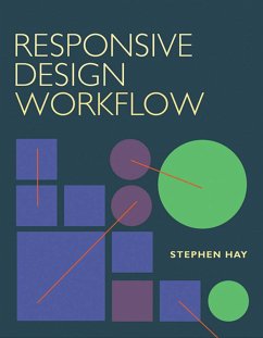 Responsive Design Workflow (eBook, ePUB) - Hay, Stephen
