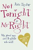 Not Tonight Mr Right (eBook, ePUB)
