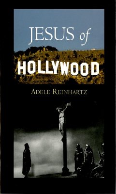 Jesus of Hollywood (eBook, PDF) - Reinhartz, Adele