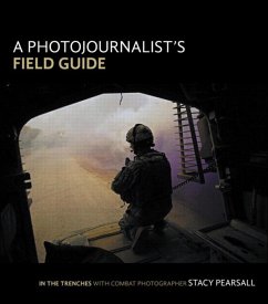 Photojournalist's Field Guide, A (eBook, ePUB) - Pearsall, Stacy