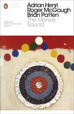 The Mersey Sound (eBook, ePUB) - Henri, Adrian; Patten, Brian; McGough, Roger