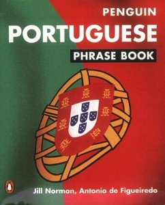 Portuguese Phrase Book (eBook, ePUB) - De Figueiredo, Antonio; Norman, Jill