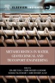 Metaheuristics in Water, Geotechnical and Transport Engineering (eBook, ePUB)