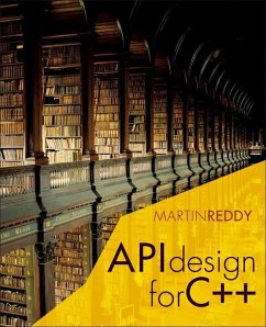 API Design for C++ (eBook, ePUB) - Reddy, Martin