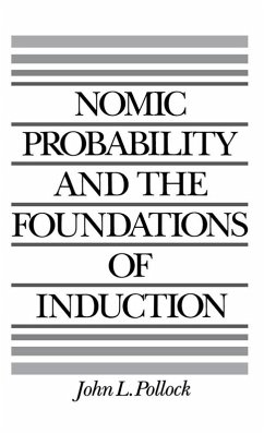 Nomic Probability and the Foundations of Induction (eBook, PDF) - Pollock, John L.