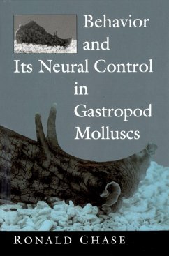Behavior and Its Neural Control in Gastropod Molluscs (eBook, PDF) - Chase, Ronald
