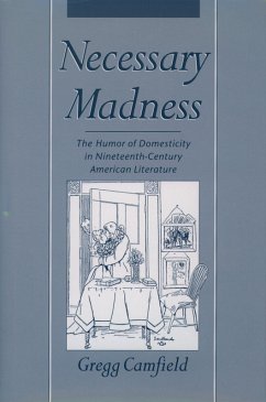 Necessary Madness (eBook, PDF) - Camfield, Gregg