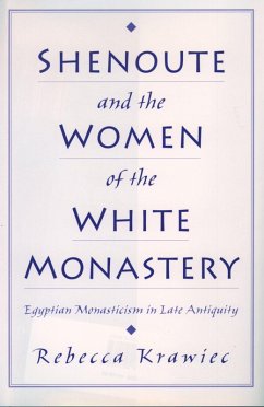 Cover Shenoute and the Women of the White Monastery (eBook, PDF)
