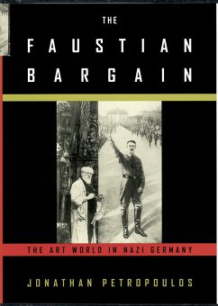 The Faustian Bargain (eBook, PDF) - Petropoulos, Jonathan