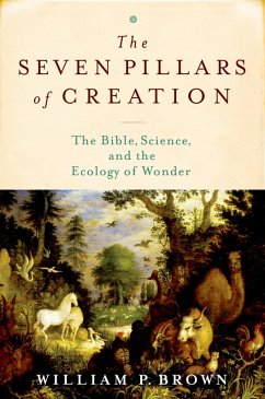 The Seven Pillars of Creation (eBook, PDF) - Brown, William P.