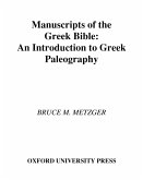 Manuscripts of the Greek Bible (eBook, PDF) Manuscripts of the Greek Bible (eBook, PDF)