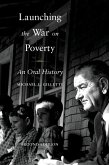Launching the War on Poverty (eBook, PDF)