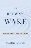 In Brown's Wake (eBook, ePUB)