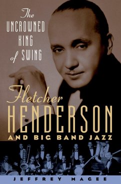 The Uncrowned King of Swing (eBook, PDF) - Magee, Jeffrey