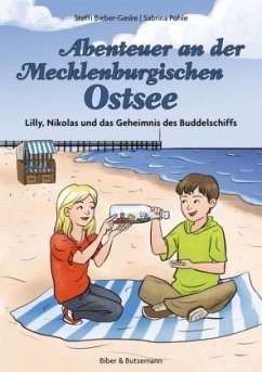 Abenteuer an der Mecklenburgischen Ostsee - Bieber-Geske, Steffi