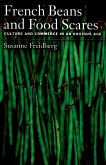 French Beans and Food Scares (eBook, ePUB)