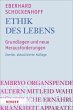 Ethik des Lebens - Bild 1