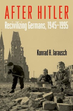 After Hitler (eBook, ePUB) - Jarausch, Konrad H.