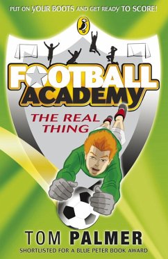 Football Academy: The Real Thing (eBook, ePUB) - Palmer, Tom