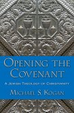 Opening the Covenant (eBook, PDF)