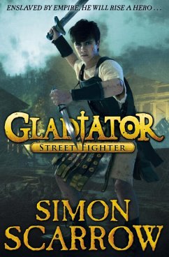 Gladiator: Street Fighter (eBook, ePUB) - Scarrow, Simon