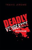 Deadly Vengeance