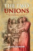 The Two Unions (eBook, ePUB)