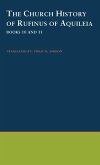 The Church History of Rufinus of Aquileia (eBook, PDF) The Church History of Rufinus of Aquileia (eBook, PDF)