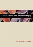 Handbook of Social Work in Health and Aging (eBook, PDF)