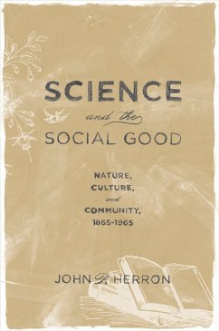 Science and the Social Good (eBook, PDF) Cover Science and the Social Good (eBook, PDF)