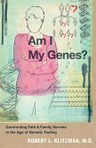 Am I My Genes? (eBook, PDF)