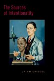 The Sources of Intentionality (eBook, PDF) The Sources of Intentionality (eBook, PDF)