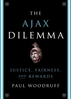 The Ajax Dilemma (eBook, PDF) - Woodruff, Paul