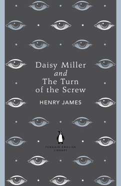 Daisy Miller and The Turn of the Screw (eBook, ePUB) - James, Henry