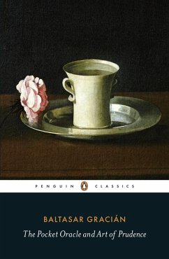 The Pocket Oracle and Art of Prudence (eBook, ePUB) - Gracián, Baltasar