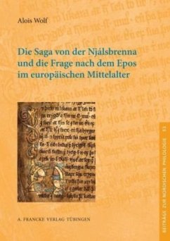 Die Saga von der Njálsbrenna und die Frage nach dem Epos im europäischen Mittelalter - Wolf, Alois