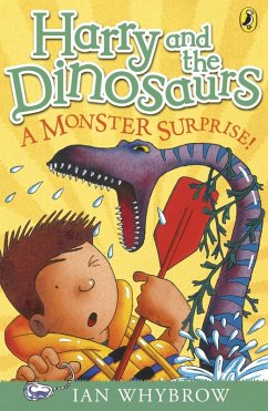 Harry and the Dinosaurs: A Monster Surprise! (eBook, ePUB) - Whybrow, Ian