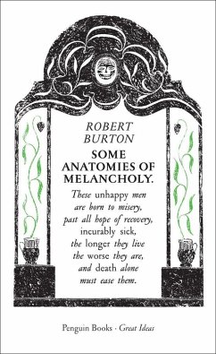 Some Anatomies of Melancholy (eBook, ePUB) - Burton, Robert