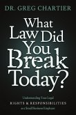 Which Law Did You Break Today? Which Law Did You Break Today?