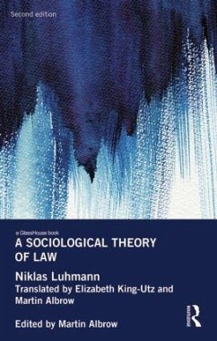 A Sociological Theory of Law - Luhmann, Niklas