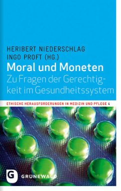 Moral und Moneten - Niederschlag, Heribert