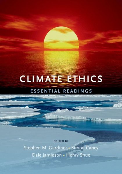 Climate Ethics (eBook, ePUB) Climate Ethics (eBook, ePUB)