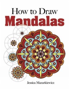 How to Draw Mandalas - Mazurkiewicz, Jessica