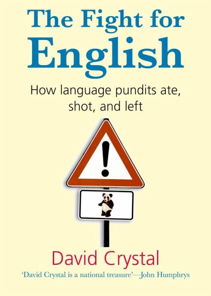 The Fight for English (eBook, PDF) The Fight for English (eBook, PDF)