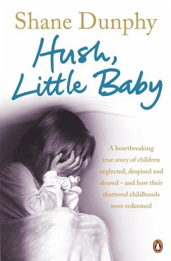 Hush, Little Baby (eBook, ePUB) - Dunphy, Shane