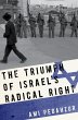 The Triumph of Israel's Radical Right... - Bild 1