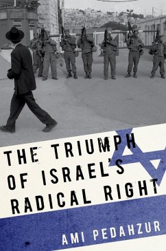 The Triumph of Israel's Radical Right (eBook, PDF) Cover The Triumph of Israel's Radical Right (eBook, PDF)