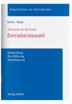 Betriebsratswahl - Kühne, Wolfgang; Meyer, Sören